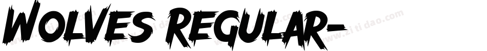 Wolves Regular字体转换